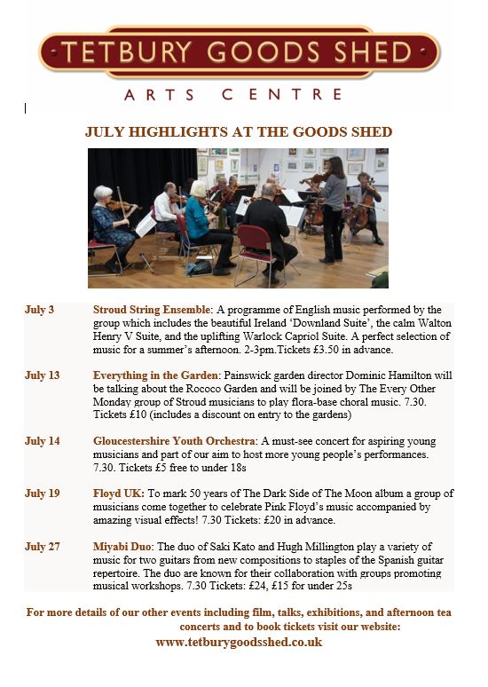 Tetbury Goods Shed - July Highlights